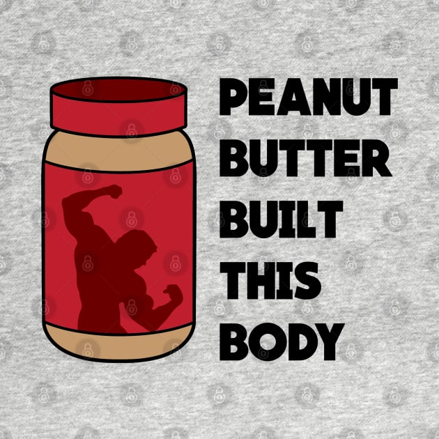 Peanut Butter Built This Body by Venus Complete